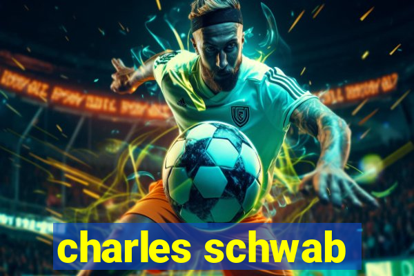 charles schwab